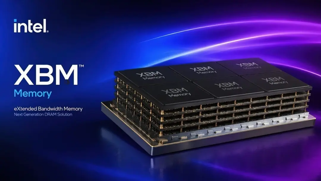 英特尔推XBM新型内存技术,或成HBM4替代方案,2030年量产